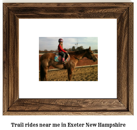 trail rides near me in Exeter, New Hampshire